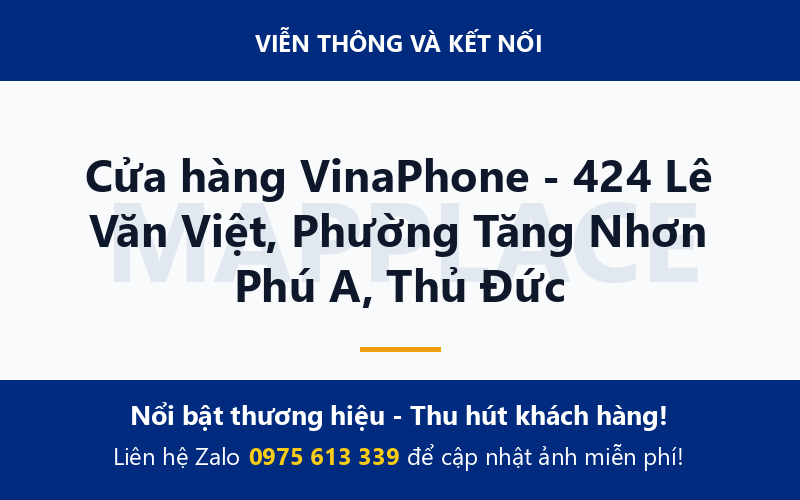 Cửa hàng VinaPhone - 424 Lê Văn Việt, Phường Tăng Nhơn Phú A, Thủ Đức